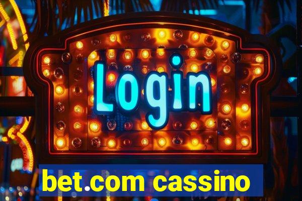 bet.com cassino